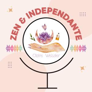 ZEN & INDEPENDANTE