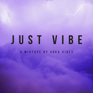 Just Vibe