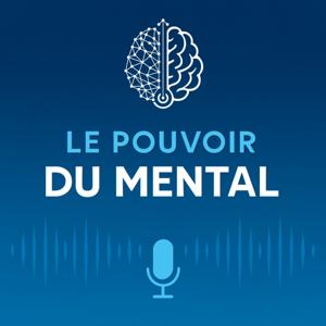 Le pouvoir du mental