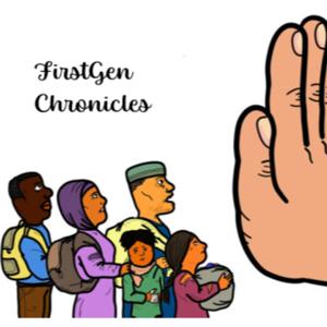 FirstGen Chronicles