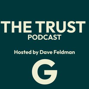 The Trust Podcast