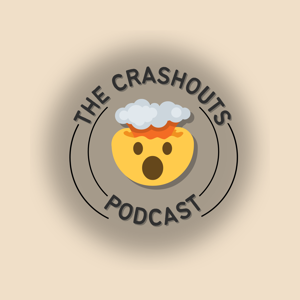 The Crashouts Podcast