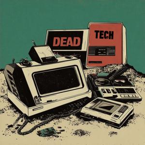 Dead Tech