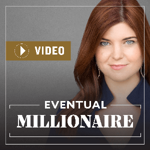 Eventual Millionaire - Millionaire Video Case Studies