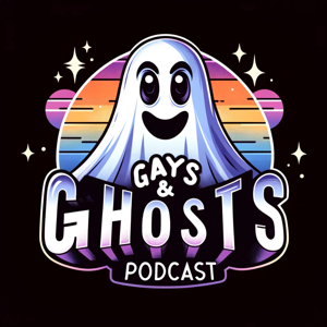 Gays & Ghosts