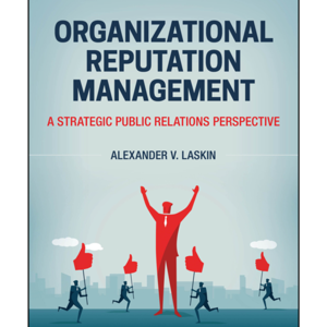 Reputation Management: A Public Relations Perspective