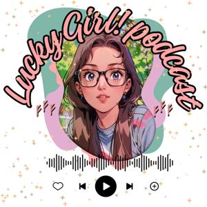 Lucky Girl! - Chica Afortunada