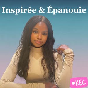 Inspirée et Épanouie