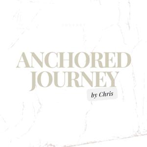 Anchored Journey
