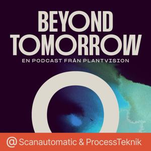 Beyond Tomorrow – Process & Automation