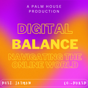 Digital Balance : Navigating The Online World