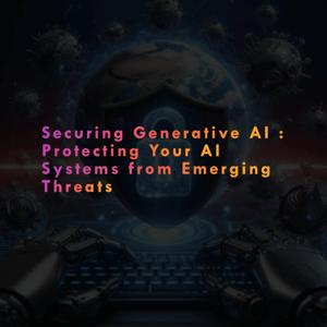 Securing Generative aI