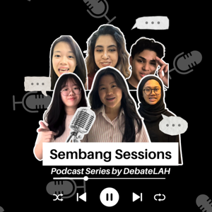 Sembang Sessions by DebateLAH