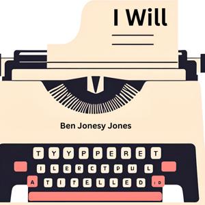 I Will