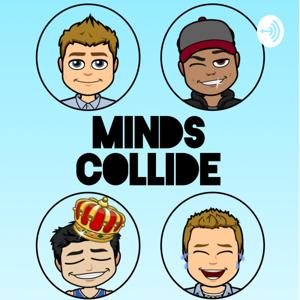 Minds Collide