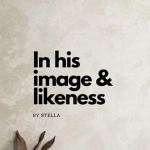In His image and likeness