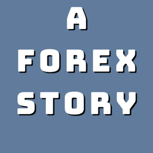 a Forex Story