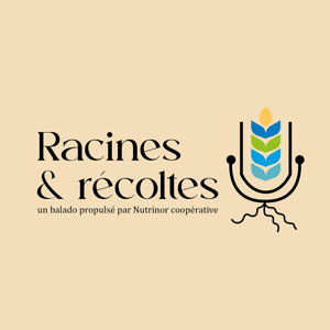 Racines & récoltes