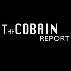 The Cobain Report