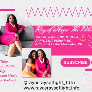 Ray of Hope: The Podcast
