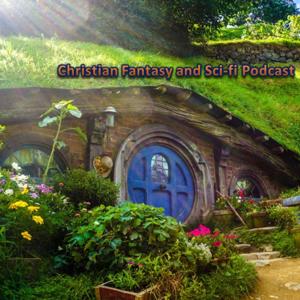 Christian Fantasy And Sci-fi Podcast