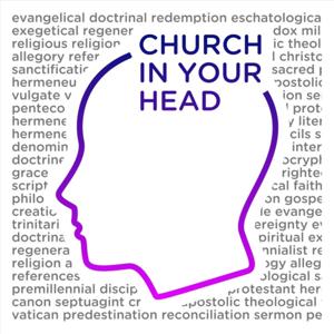 Church In Your Head
