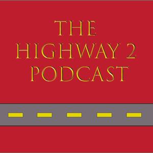 The Highway 2 Podcast