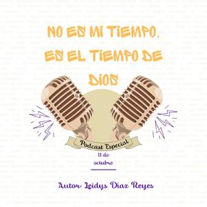 El podcast de Leidys Diaz