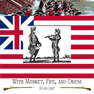 With Musket, Fife, and Drum