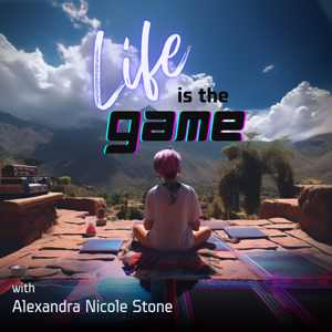 Life is the Game