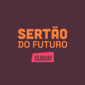 Sertão do Futuro - Cajueira