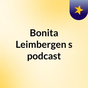 Bonita Leimbergen's podcast