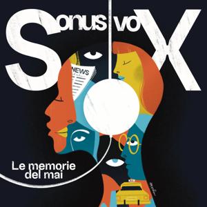 Sonus | Vox : le memorie del mai.