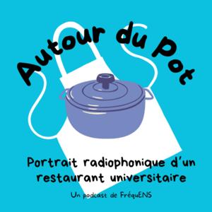 Autour du Pot