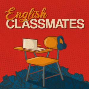 English Classmates