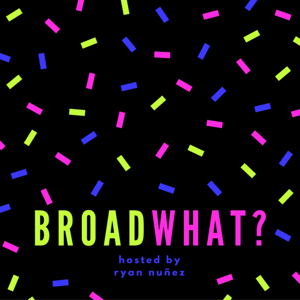 Broad-WHAT?