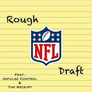 Rough (NFL) Draft