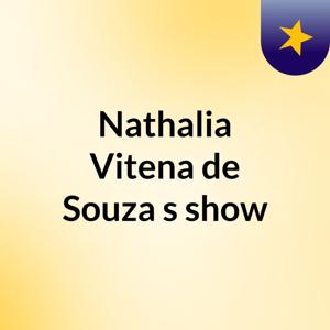 Nathalia Vitena de Souza's show