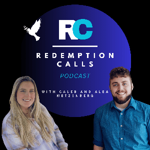 Redemption Calls Podcast