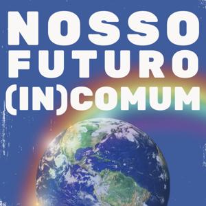 Nosso Futuro (in)Comum