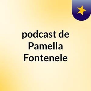 podcast de Pamella Fontenele