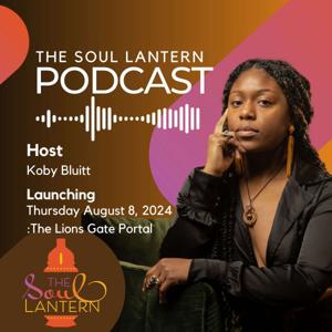 The Soul Lantern Podcast