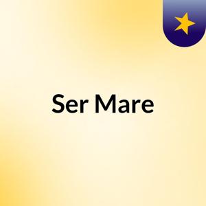 Ser Mare