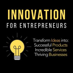 Innovation For Entrepreneurs