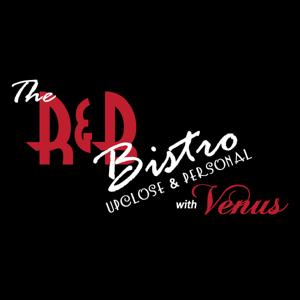 The R and B Bistro UP Close and Personal