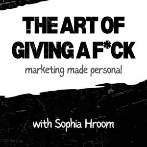 The Art of Giving a F*ck