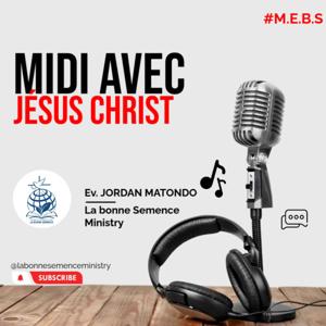 MIDI AVEC JÉSUS-CHRIST