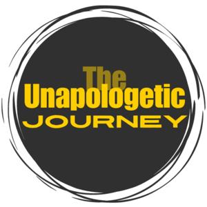 The Unapologetic Journey