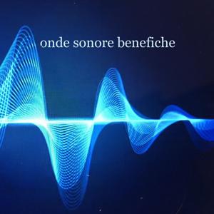 onde sonore benefiche