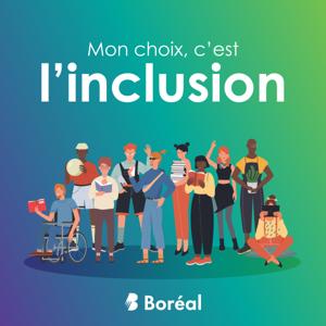 Mon choix, c'est l'inclusion